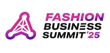 Fashion Business Summit 2025 Empowers Entrepreneurs with Insights from Industry Leaders